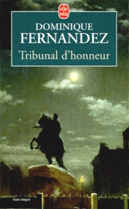 Dominique Fernandez - Tribunal d'honneur.