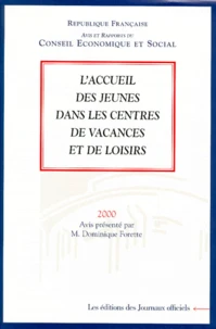 L'accueil des jeunes dans les centres de vacances et de loisirs