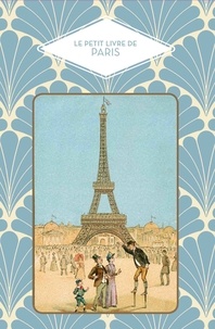 Livres gratuits à télécharger torrents Le petit livre de Paris par Dominique Foufelle