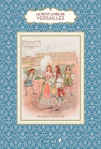 Dominique Foufelle - Le petit livre de Versailles.