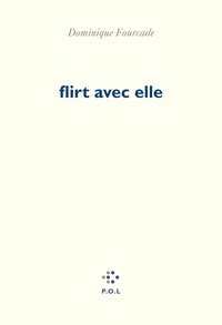 Téléchargement gratuit de livres du domaine public flirt avec elle 9782818058169 in French par Dominique Fourcade iBook MOBI