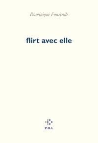 Téléchargez des ebooks pour ipod touch flirt avec elle par Dominique Fourcade