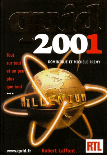Dominique Frémy - Quid 2001.