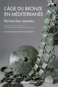 L'Age du bronze en Méditerranée