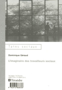 Dominique Géraud - L'imaginaire des travailleurs sociaux.