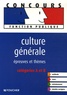Dominique Glaymann et Thierry Marquetty - Culture générale - Epreuves et thèmes catégories A et B.