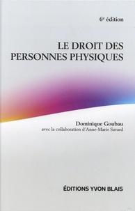Dominique Goubau - Le droit des personnes physiques.