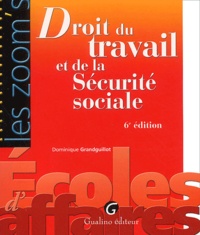 Dominique Grandguillot - Droit du travail et de la sécurité sociale.