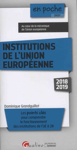 Institutions de l'Union européenne  Edition 2018-2019