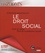 Le droit social. Droit du travail, droit de la protection sociale 15e Edition 2013-2014