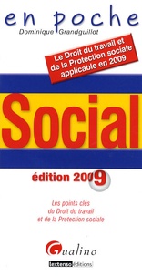 Dominique Grandguillot - Social - Les points clés du Droit du travail et de la Protection sociale.