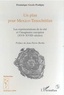 Dominique Gresle-Pouligny - Un plan pour Mexico-Tenochtitlan - Les représentations de la cité et l'imaginaire européen XVIe-XVIIIe siècles.