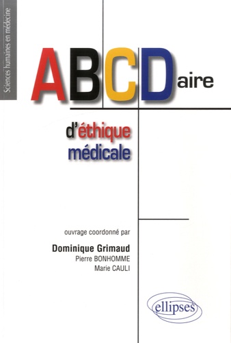 Abcdaire d'éthique médicale