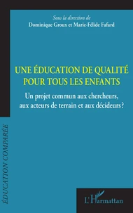 Une éducation de qualité pour tous les enfants