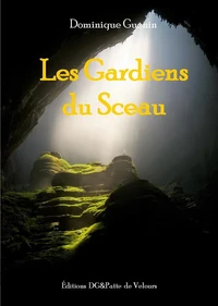 Les gardiens du sceau