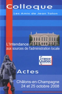 L'intendance aux sources de l'administration locale