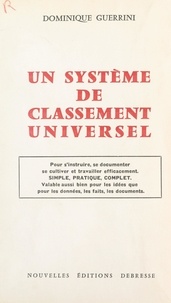 Dominique Guerrini - Un système de classement universel.