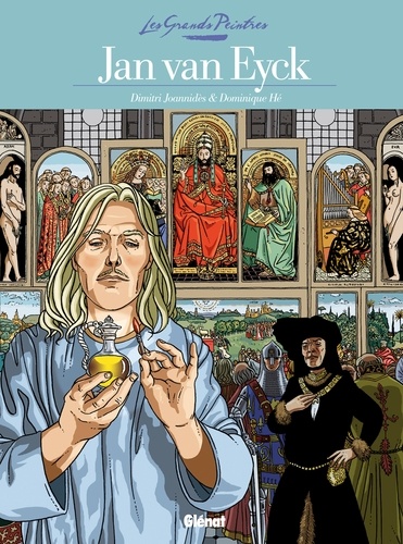 Jan Van Eyck : Panneaux pour la baraque de la Goulue