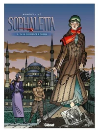 Sophaletta - Tome 9 : Ta vie commence à Odessa