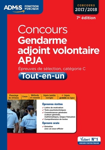 Concours gendarme adjoint volontaire APJA catégorie C. Tout-en-un  Edition 2017-2018