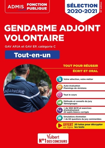 Epreuves de sélection Gendarme adjoint volontaire GAV APJA et GAV EP, catégorie C. Tout-en-un  Edition 2020-2021