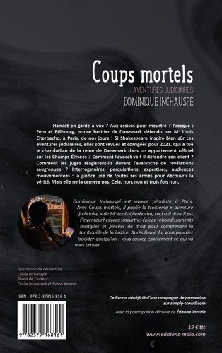 Coups mortels. Aventures judiciaires