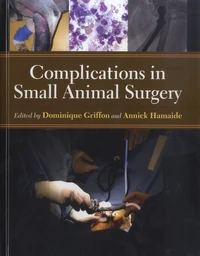 Complications in Small Animal Surgery