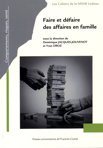 Faire et défaire des affaires en famille