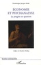 Dominique Jacques Roth - Economie et psychanalyse - Le progrès en question.