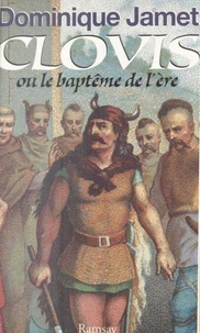 Clovis ou Le baptême de l'ère