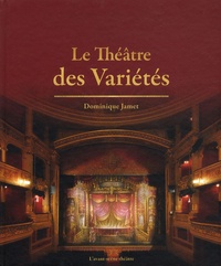 Dominique Jamet - Le Théâtre des Variétés.