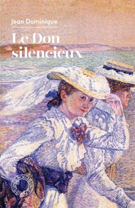 Le Don silencieux
