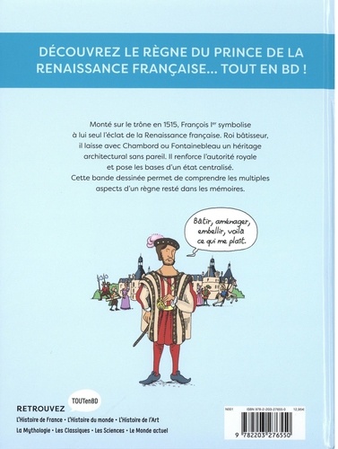 L'histoire de France en BD  François 1er et la Renaissance