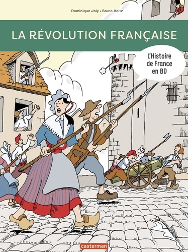 L'histoire de France en BD  La Révolution française