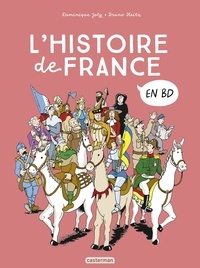 Dominique Joly et Bruno Heitz - L'histoire de France en BD  : .