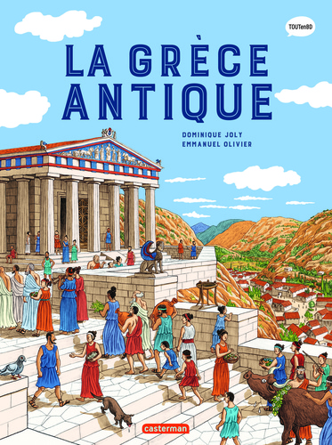 L'histoire du monde en BD  La Grèce antique