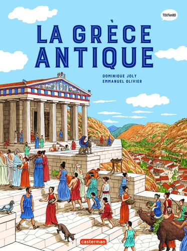 Couverture de L'histoire du monde en BD La Grèce antique