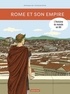 Dominique Joly et Olivier Emmanuel - L'histoire du monde en BD  : Rome et son empire.