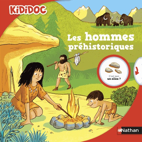 Dominique Joly et Rémi Saillard - Les hommes préhistoriques.