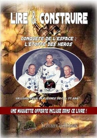 Livres audio italiens tlchargement gratuit La conqute de l'espace : l'toffe des hros en francais 9791096096084 par Dominique Jongbloed