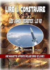 Forum gratuit de téléchargement d'ebook Les armes secrètes : le V2 par Dominique Jongbloed ePub PDF FB2 9791096096053 (Litterature Francaise)