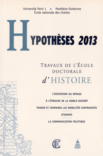 Dominique Kalifa - Hypothèses 2013 - Travaux de l'Ecole doctorale d'histoire.