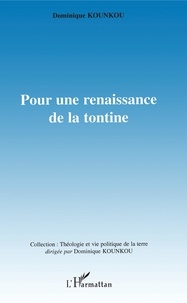 Dominique Kounkou - Pour une renaissance de la tontine.