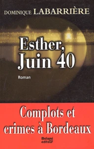 Esther, Juin 40