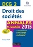 Dominique Lafleur - DCG 2 - Droit des sociétés 2015 - Annales actualisées.