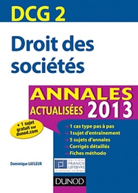Dominique Lafleur - Droit des sociétés DCG 2 - Annales.