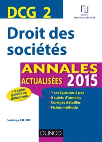Dominique Lafleur - Droit des sociétés - Annales 2015.