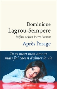 Dominique Lagrou-Sempere - Après l'orage.