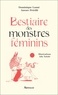 Dominique Lanni et Aurore Petrilli - Bestiaire des monstres féminins.