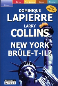 Dominique Lapierre et Larry Collins - New-York brûle-t-il ?.
